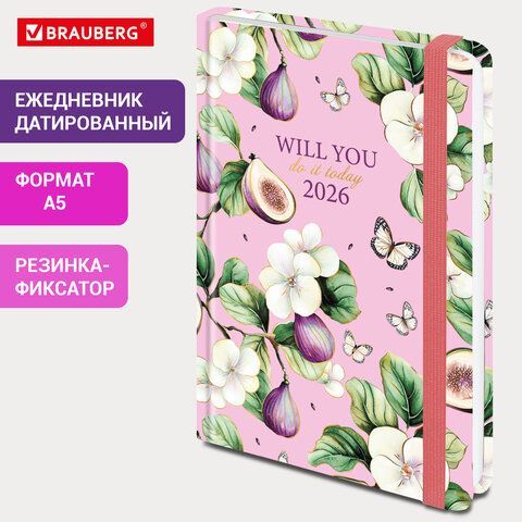 Ежедневник датированный 2026 с резинкой 145х203мм, А5, BRAUBERG, твердый, фольга, &quot;Цветущий инжир&quot;, 117337
